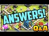 ALL QUESTIONS ANSWERED! Clash of Clans Answers of ALL Kinds!