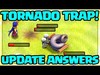 TORNADO Trap Gameplay! QUESTIONS ANSWERED! Clash of Clans UP...