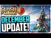 DECEMBER UPDATE! Clash of Clans Update News!