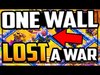 ONE WALL LOST the WHOLE WAR in Clash of Clans Clan War Leagu...