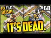 Is It DEAD? Clash of Clans Fix That Rush Episode 66