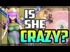 Is She CRAZY? 7 Reasons WHY (or Why NOT) - Clash of Clans