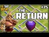DON'T Go To Legend League! The RETURN of Clash of Clans...