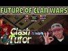 Clash Of Clans | THE FUTURE OF CLAN WARS W/ CLASH TUTOR