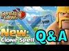 CLONE SPELL :: 11 QUESTIONS ANSWERED! :: About Clash of Clan