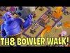 TH8 BOWLER WALK?! WHY NOT!! GOVABO at Town Hall 8 in Clash O
