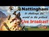 【クラクラ生放送】『Nattingham』potluckで世界に挑戦‼