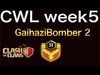 【クラクラ生放送】GaihaziBonber 2 CWL week5 生アタック